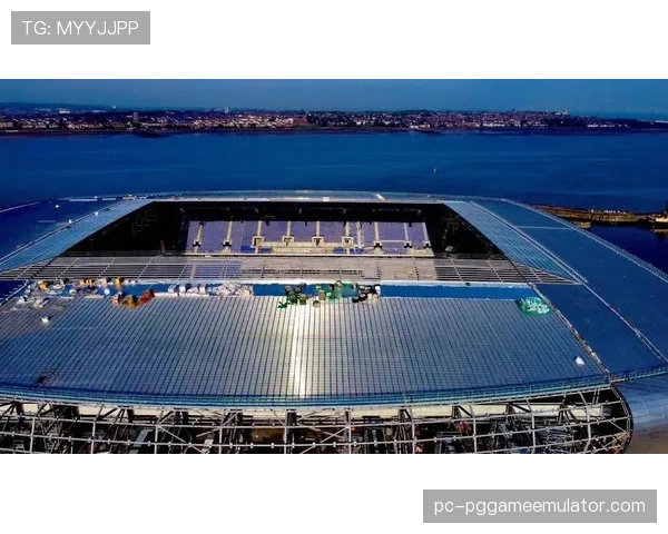 通讯报道：埃弗顿新球场设计融入“高看台与窄边线”以营造压迫氛围